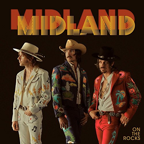 MIDLAND - ON THE ROCKS (VINYL)