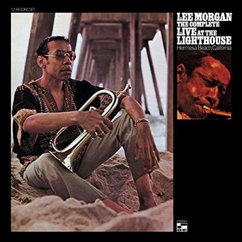 LEE MORGAN - THE COMPLETE LIVE AT THE LIGHTHOUSE (12LP)