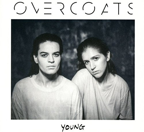 OVERCOATS - YOUNG (CD)