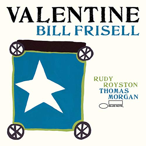 FRISELL, BILL - VALENTINE (VINYL)