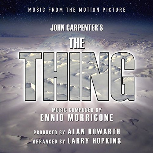 ENNIO MORRICONE - THE THING (MUSIC FROM THE MOTION PICTURE) (CD)