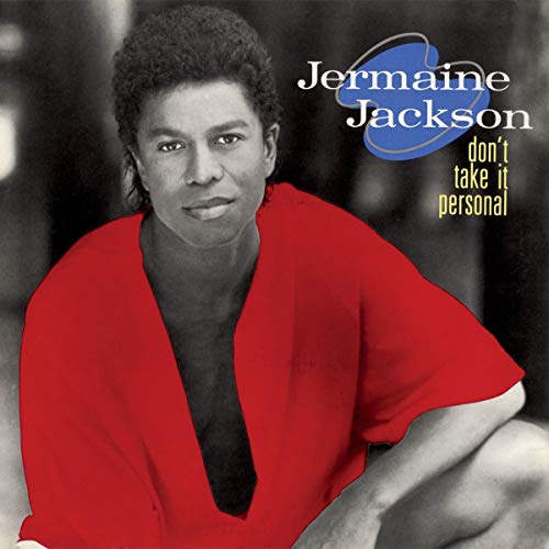 JACKSON, JERMAINE - DON'T TAKE IT PERSONAL (6 BONUS TRACKS) (CD)