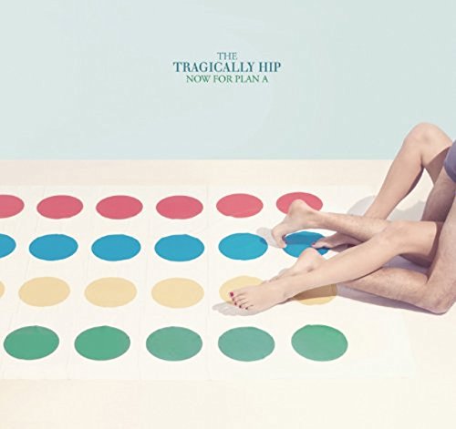 THE TRAGICALLY HIP - NOW FOR PLAN A (CD)