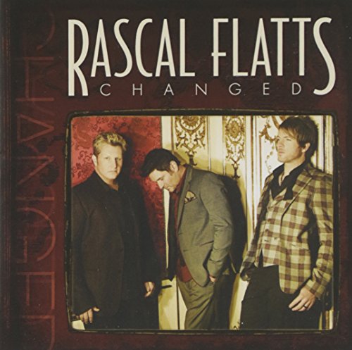 RASCAL FLATTS - CHANGED (CD)