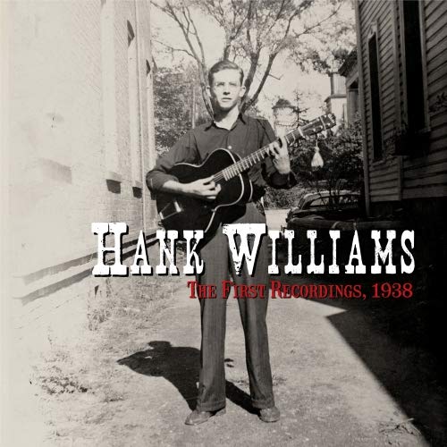 HANK WILLIAMS - FIRST RECORDINGS 1938 (VINYL)