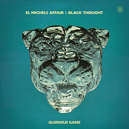 EL MICHELS AFFAIR & BLACK THOUGHT - GLORIOUS GAME (VINYL)