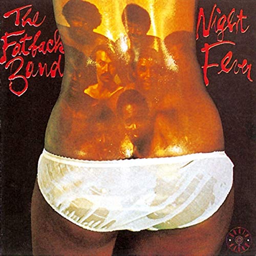 THE FATBACK BAND - NIGHT FEVER (CD)