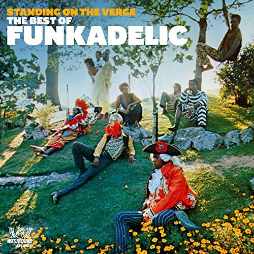 FUNKADELIC - STANDING ON THE VERGE: THE BEST OF FUNKADELIC (VINYL)