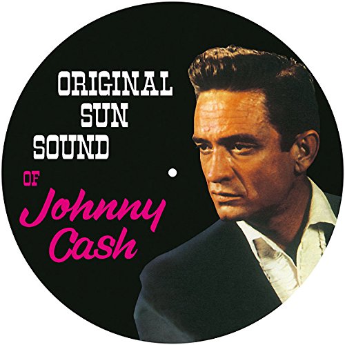 CASH,JOHNNY - ORIGINAL SUN SOUND OF JOHNNY CASH (PICTURE DISC) (VINYL)
