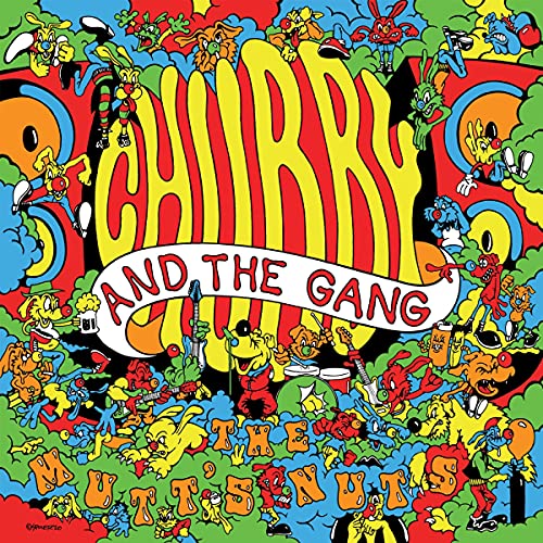 CHUBBY & THE GANG - MUTT'S NUTS (TRANSLUCENT ORANGE VINYL)