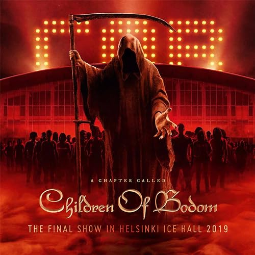 CHILDREN OF BODOM - A CHAPTER CALLED CHILDREN OF BODOM-FINAL SHOW IN HELSINKI ICE HALL 19 (CD)