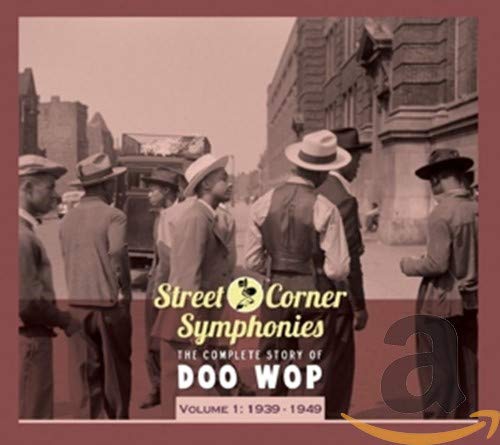 VARIOUS - STREET CORNER SYMPHONIES 1939-1949 (CD)