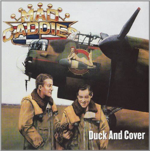 MAD CADDIES - DUCK AND COVER (VINYL)