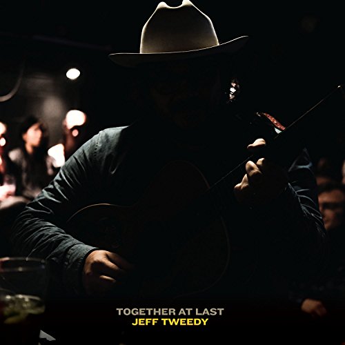 TWEEDY,JEFF - TOGETHER AT LAST (CD)