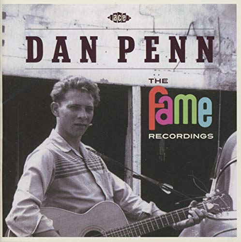 PENN, DAN - THE FAME RECORDINGS (CD)