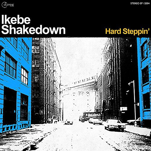 IKEBE SHAKEDOWN - HARD STEPPIN (BLUE VINYL)