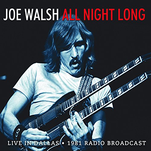 WALSH, JOE - ALL NIGHT LONG (CD)