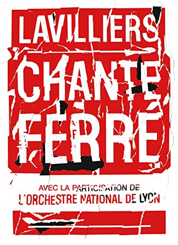 BERNARD LAVILLIERS: CHANTE FERR (VERSION FRANAISE)