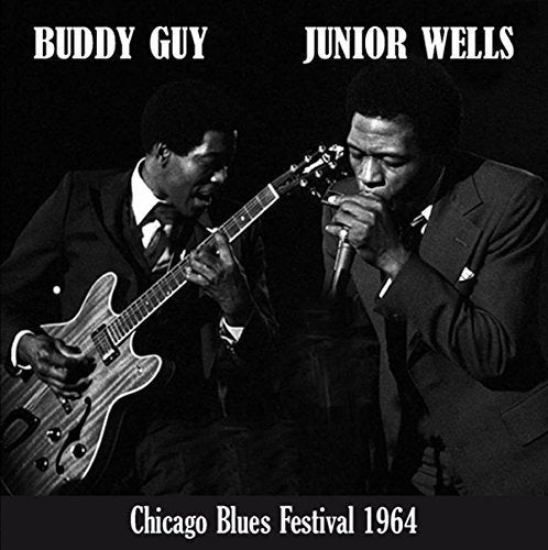 GUY,BUDDY / WELLS,JUNIOR - CHICAGO BLUES FESTIVAL (VINYL)