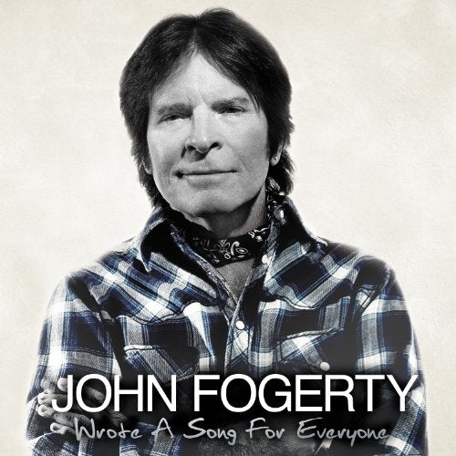 FOGERTY, JOHN - WROTE A SONG FOR EVERYONE (CD)