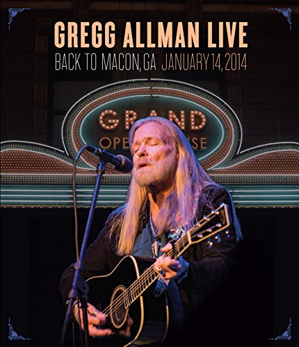 GREGG ALLMAN LIVE: BACK TO MACON, GA