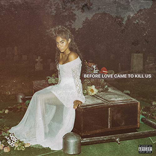 REYEZ, JESSIE - BEFORE LOVE CAME TO KILL US (2LP VINYL)