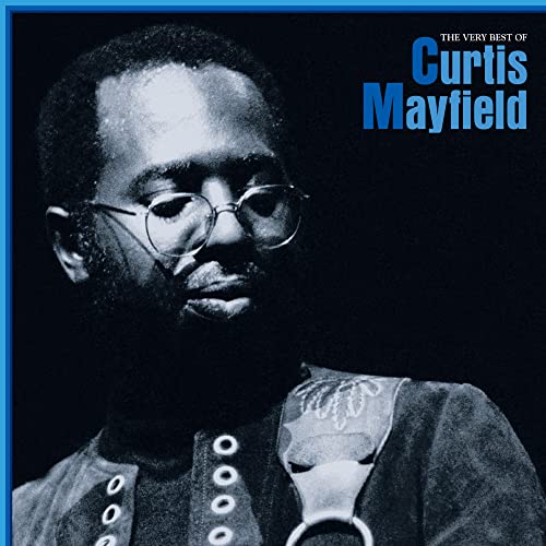 CURTIS MAYFIELD - THE VERY BEST OF CURTIS MAYFIELD (VINYL)