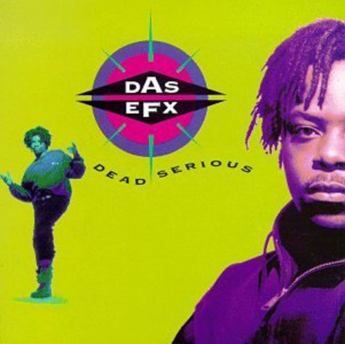 DAS EFX - DEAD SERIOUS