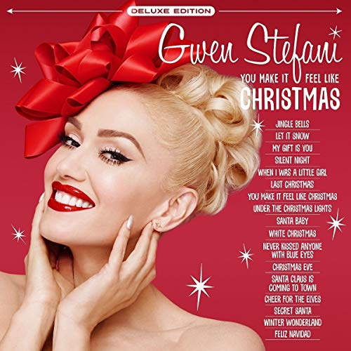 STEFANI, GWEN - YOU MAKE IT FEEL LIKE CHRISTMAS (DELUXE EDITION) (CD)