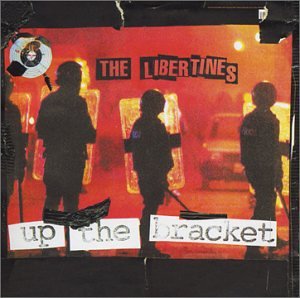 LIBERTINES - UP THE BRACKET (CD)