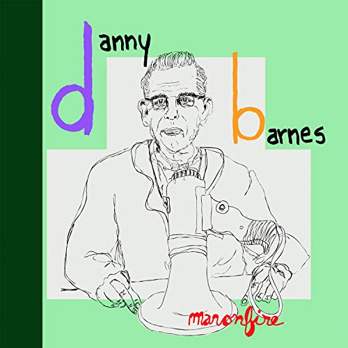 BARNES, DANNY - MAN ON FIRE (VINYL)