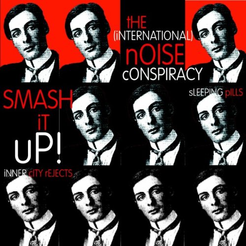 INTL NOISE CONSPIRACY - SMASH IT UP (CD)