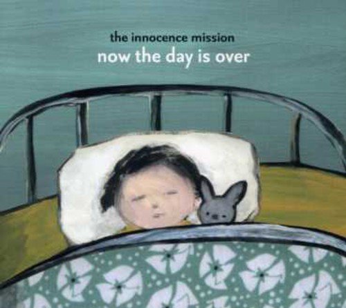 INNOCENCE MISSION, THE - NOW THE DAY IS OVER (CD)