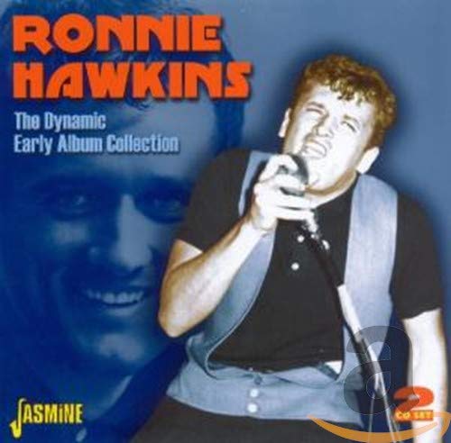 HAWKINS, RONNIE - EARLY ALBUM COLLECTION (2CD) (CD)
