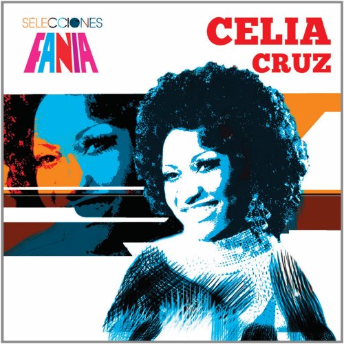 CRUZ, CELIA - SELECCIONES FANIA (CD)