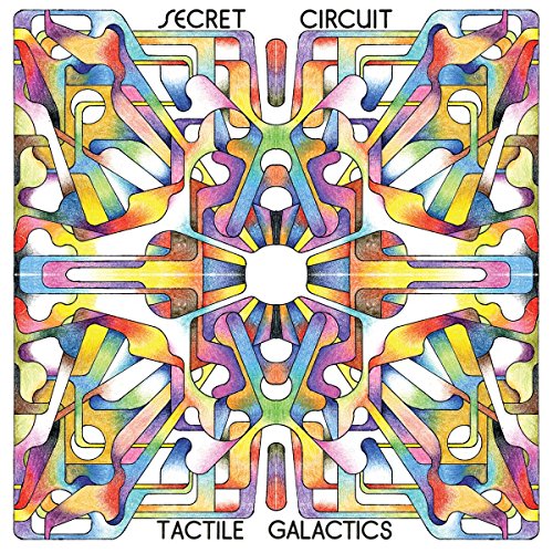 SECRET CIRCUIT - TACTILE GALACTICS (CD)