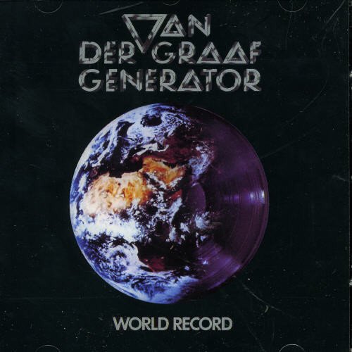 VAN DER GRAAF GENERATOR - WORLD RECORD (CD)