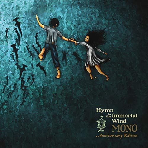 MONO - HYMN TO THE IMMORTAL WIND (10TH ANNIVERSARY EDITION) (METALLIC BLUE-GREEN VINYL)