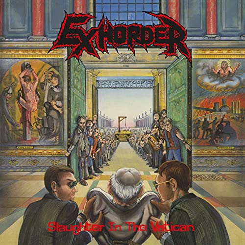 EXHORDER - SLAUGHTER IN THE VATICAN [180-GRAM BLACK VINYL]