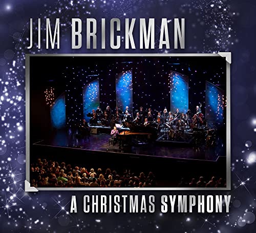 JIM BRICKMAN - A CHRISTMAS SYMPHONY (CD)