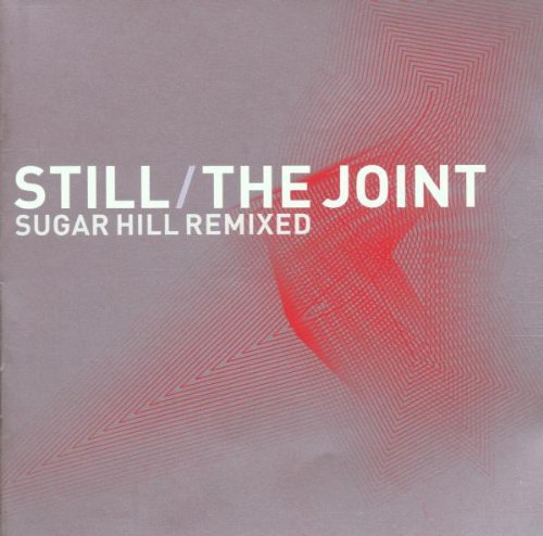 VARIOUS ARTISTS - STILL THE JOINT: SUGAR HILL REMIX ALBUM (CD)