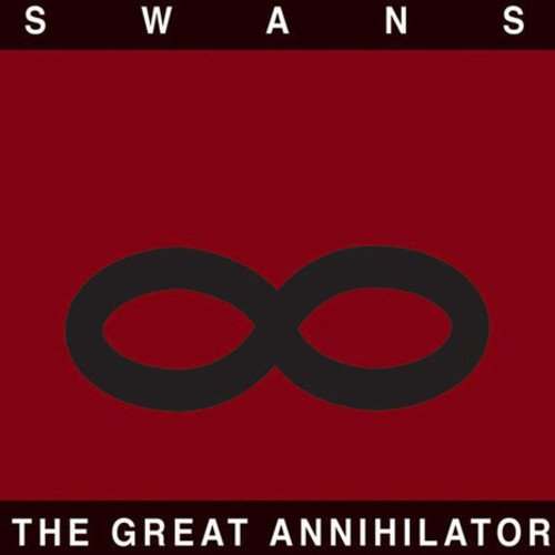 SWANS - THE GREAT ANNIHILATOR (VINYL)