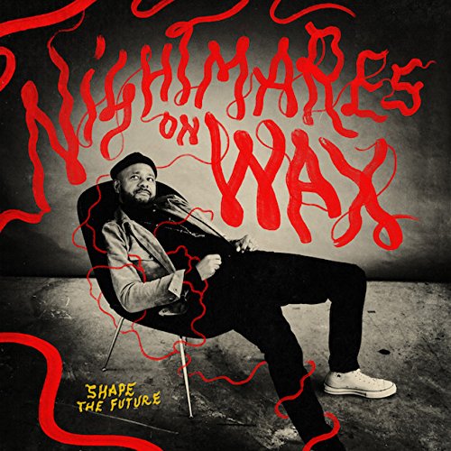 NIGHTMARES ON WAX - SHAPE THE FUTURE (2LP)