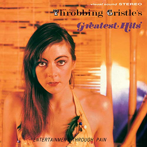 THROBBING GRISTLE - THROBBING GRISTLE'S GREATEST HITS (TRANSPARENT ORANGE VINYL)