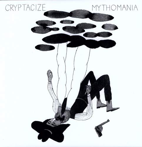 CRYPTACIZE - MYTHOMANIA (VINYL)