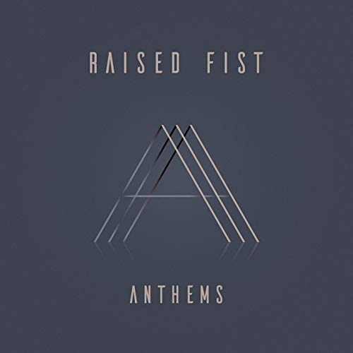 RAISED FIST - ANTHEMS (VINYL)