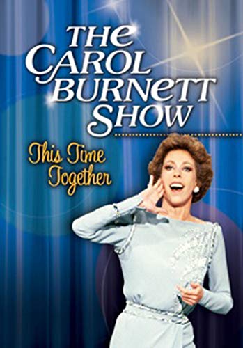 CAROL BURNETT SHOW: THIS TIME TOGETHER (1 DVD)