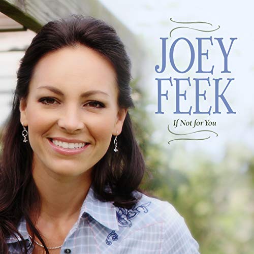 FEEK, JOEY - IF NOT FOR YOU (CD)