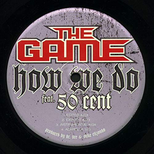 GAME (RAP) - HOW WE DO (12 IN.) (VINYL)