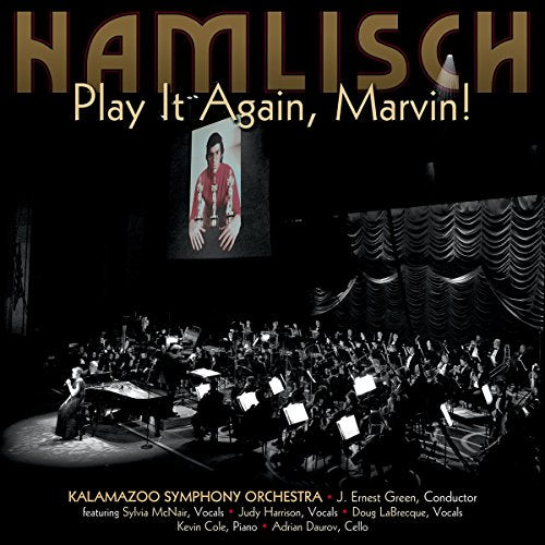 KALAMAZOO SYMPHONY ORCHESTRA - PLAY IT AGAIN, MARVIN! (CD)